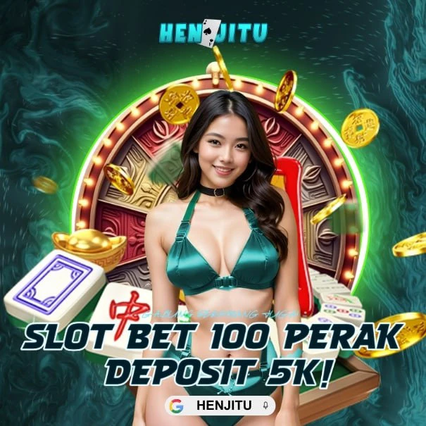 Henjitu > Slot Bet 100 Perak, 200, 400, 800, 1000 Mudah Menang 2025 